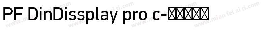PF DinDissplay pro c字体转换